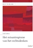 Afbeelding van Recht en belang Het misantropisme van het rechtsdenken