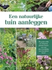 Afbeelding van Een natuurlijke tuin aanleggen