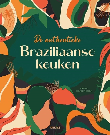 Afbeelding van De authentieke Braziliaanse keuken