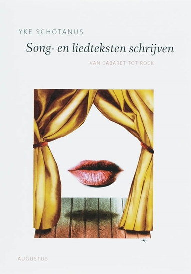 Afbeelding van De schrijfbibliotheek Song- en liedteksten schrijven