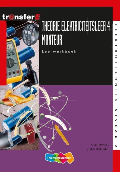 Afbeelding van TransferE Theorie Elektriciteitsleer 4 Monteur Leerwerkboek