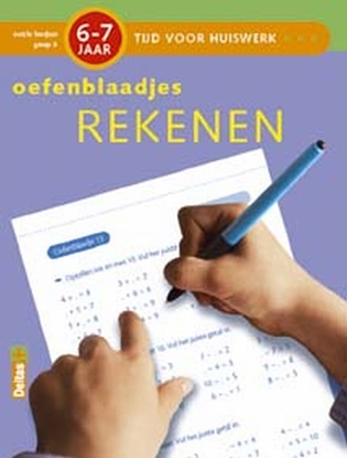 Afbeeldingen van Tijd voor Huiswerk Oefenblaadjes Rekenen (6-7j.)