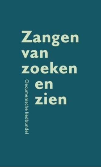 Afbeelding van Zangen van zoeken en zien