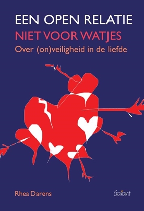Afbeeldingen van Een open relatie: niet voor watjes