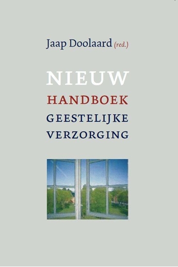 Afbeelding van Nieuw handboek geestelijke verzorging in zorginstellingen