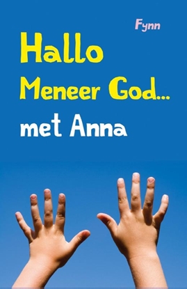 Afbeeldingen van Hallo meneer God... met Anna