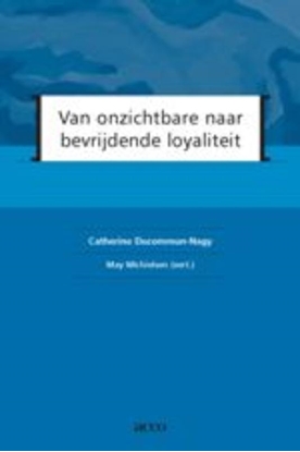 Afbeeldingen van Van onzichtbare naar bevrijdende loyaliteit