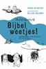Afbeelding van Nieuwe Bijbelweetjes!