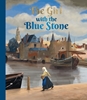 Afbeelding van The Girl with the Blue Stone