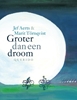 Afbeelding van Groter dan een droom