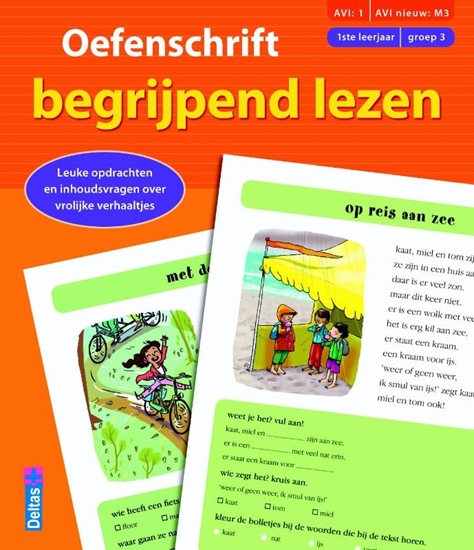 Afbeelding van Oefenschrift begrijpend lezen (AVI:1 AVI nieuw:M3) (1ste leerjaar - groep 3)