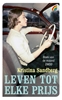 Afbeelding van Leven tot elke prijs