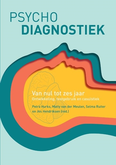 Afbeelding van Psychodiagnostiek van nul tot zes jaar