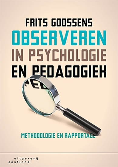 Afbeelding van Observeren in psychologie en pedagogiek