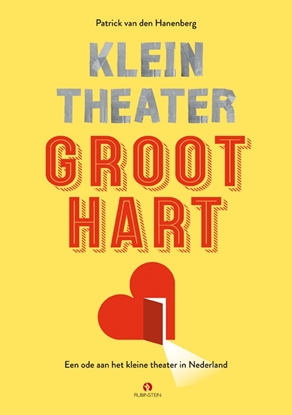 Afbeeldingen van Klein theater, groot hart