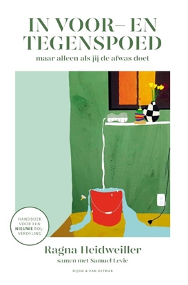 Afbeeldingen van In voor- en tegenspoed (maar alleen als jij de afwas doet)