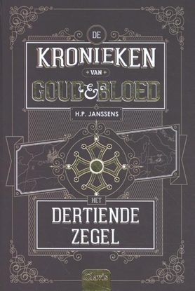 Afbeeldingen van De kronieken van goud & bloed Het dertiende zegel