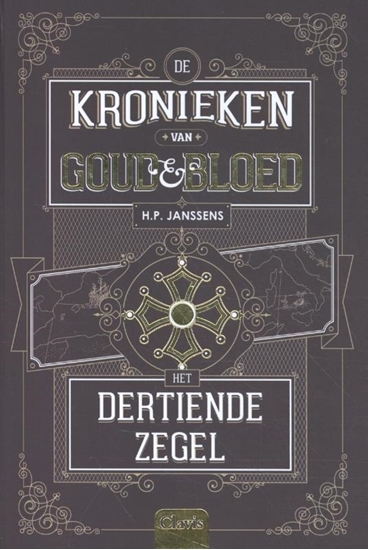 Afbeelding van De kronieken van goud & bloed Het dertiende zegel