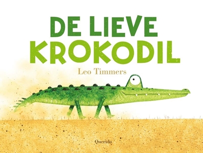 Afbeeldingen van De lieve krokodil
