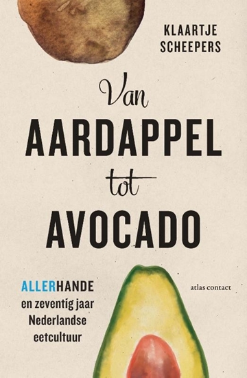 Afbeelding van Van aardappel tot avocado