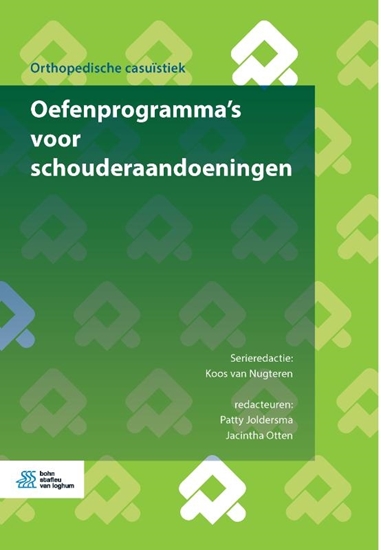Afbeelding van Orthopedische Casuïstiek Oefenprogramma’s voor schouderaandoeningen