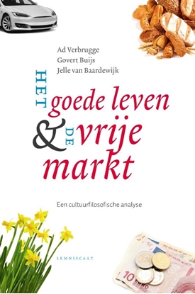 Afbeeldingen van Het goede leven & de vrije markt