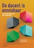 Afbeelding van De docent is onmisbaar