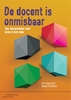 Afbeelding van De docent is onmisbaar