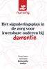 Afbeelding van Nursing-Dementiereeks Het signaleringsplan in de zorg voor kwetsbare ouderen bij dementie
