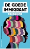 Afbeelding van De goede immigrant