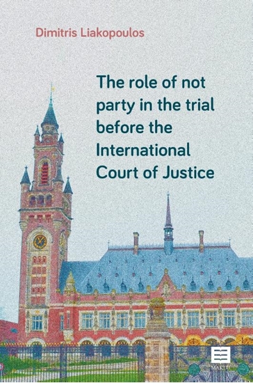 Afbeelding van The role of not party in the trial before the International Court of Justice
