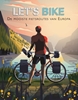 Afbeelding van Let's ...! Let's Bike!