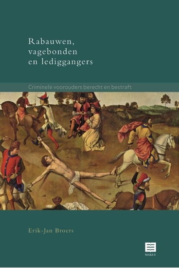 Afbeelding van Rabauwen,vagebonden en lediggangers