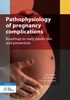 Afbeelding van Pathophysiology of pregnancy complications