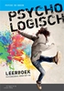 Afbeelding van Psychologisch Psyche en brein Leerboek