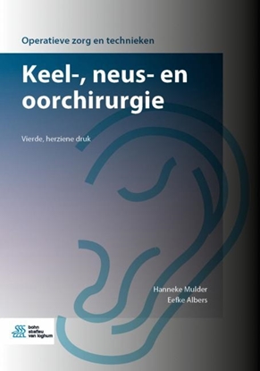 Afbeeldingen van Operatieve zorg en technieken Keel-, neus- en oorchirurgie
