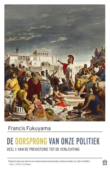 Afbeelding van prehistorie tot de verlichting De oorsprong van onze politiek