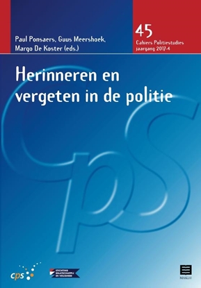 Afbeeldingen van Cahiers Politiestudies (CPS) Herinneren en vergeten in de politie