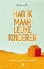 Afbeelding van Had ik maar leuke kinderen