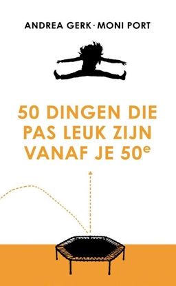 Afbeeldingen van 50 dingen die pas leuk zijn vanaf je 50e