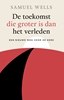 Afbeelding van De toekomst die groter is dan het verleden