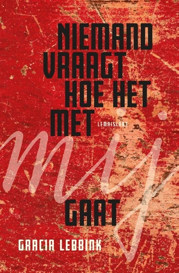 Afbeelding van Niemand vraagt hoe het met mij gaat