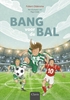 Afbeelding van Bang voor de bal