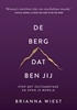 Afbeelding van De berg, dat ben jij
