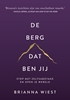 Afbeelding van De berg, dat ben jij