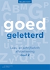Afbeelding van Goedgeletterd - lees- en schrijfschrift alfabetisering deel 2