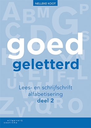 Afbeeldingen van Goedgeletterd - lees- en schrijfschrift alfabetisering deel 2