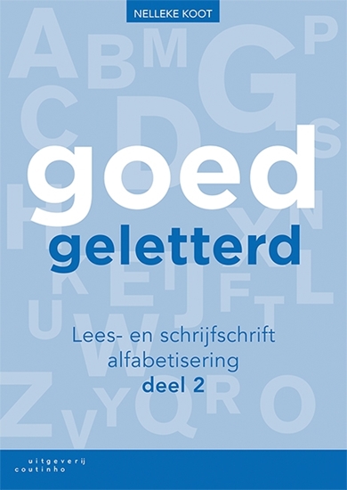 Afbeelding van Goedgeletterd - lees- en schrijfschrift alfabetisering deel 2