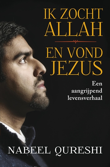 Afbeelding van Ik zocht Allah en vond Jezus