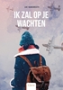 Afbeelding van Ik zal op je wachten